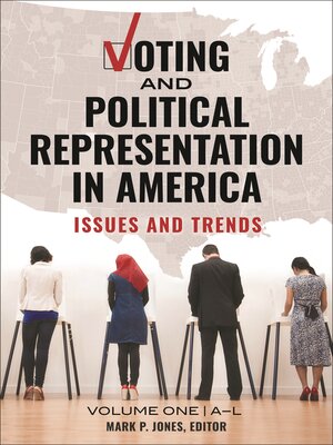 cover image of Voting and Political Representation in America [2 volumes]